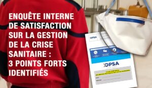 Enquête interne DPSA sur la qualité de sa gestion de la crise sanitaire : résultats très satisfaisants et identification de 3 points forts