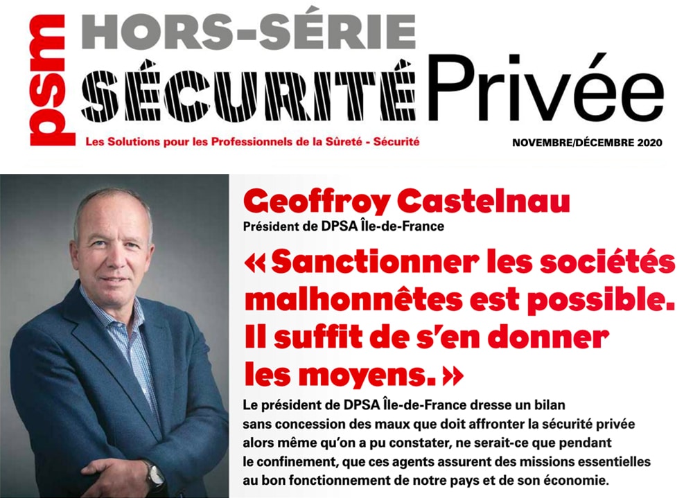 Interview de Geoffroy Castelnau dans le Hors-Série de PSM – Novembre-Décembre 2020