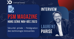 Sécurité Privée et intégration des technologies innovantes