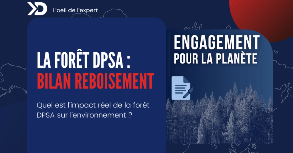 Comment la forêt de DPSA agit concrètement pour la planète ?