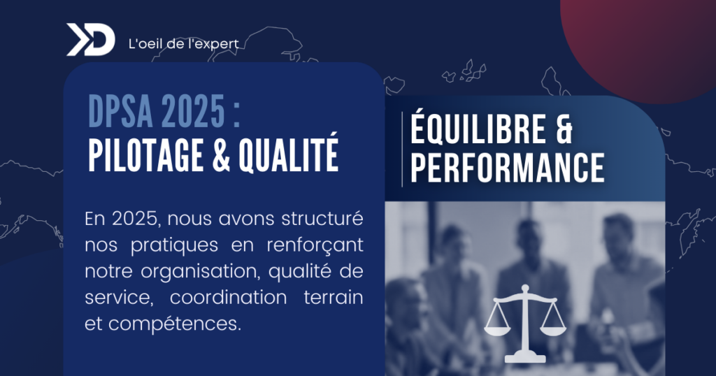 Comment DPSA Ile de France a amélioré le pilotage et la qualité en 2025 pour rendre vos sites plus structurés et plus fluides ?
